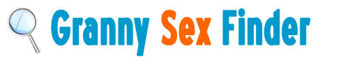 Granny Sex Finder Blog